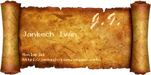 Jankech Iván névjegykártya